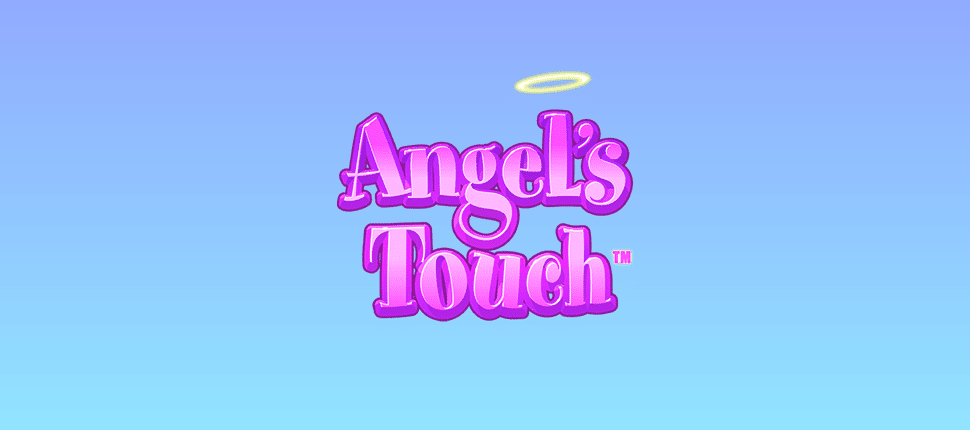 Angel's Touch machine a sous banniere