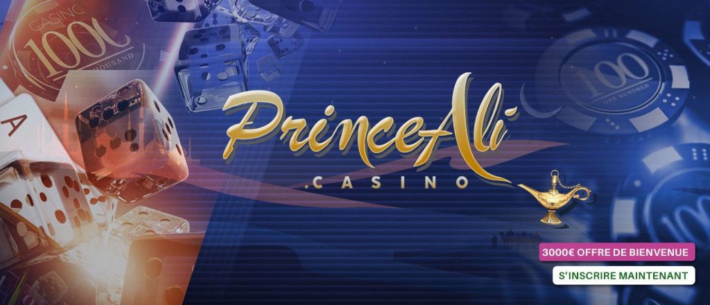 Prince Ali Casino 3000 euros offres de bienvenue
