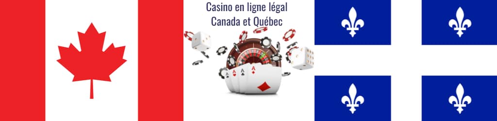 Casino en ligne légal Canada et Québec