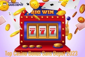 top casino bonus sans depot 2023