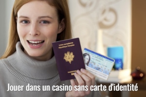 Jouer dans un casino sans carte d'identité