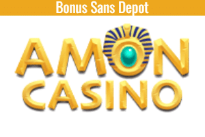 bonus sans depot amon