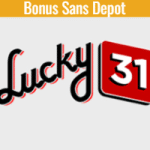 bonus sans depot lucky31