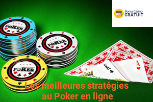 Les meilleures stratégies au Poker en ligne