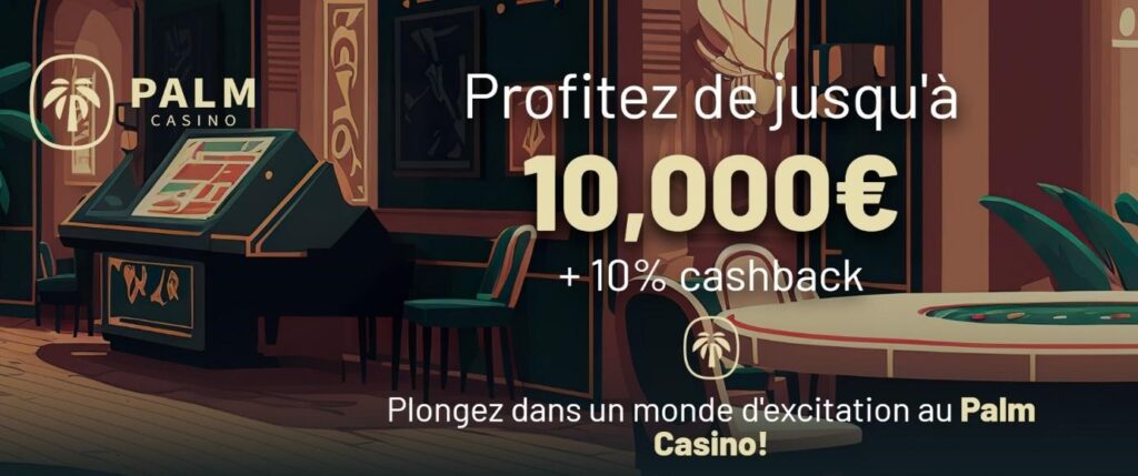 palm casino accueil
