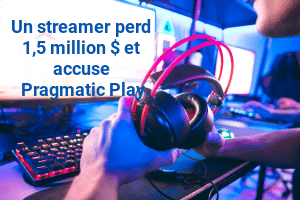 Un streamer perd 1,5 million de dollars et accuse Pragmatic Play