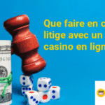 litige casino en ligne